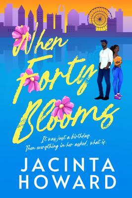 When forty blooms